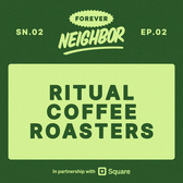 Eileen Rinaldi of Ritual Coffee Roasters
