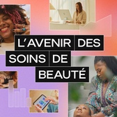 Le rapport sur l’avenir de la beauté: Édition 2025