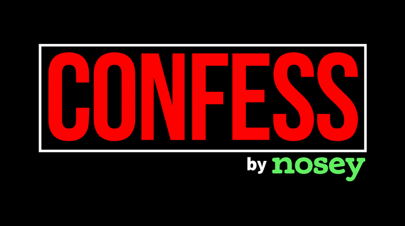 WATCH CONFESS BY NOSEY FOR FREE ON DIRECTV