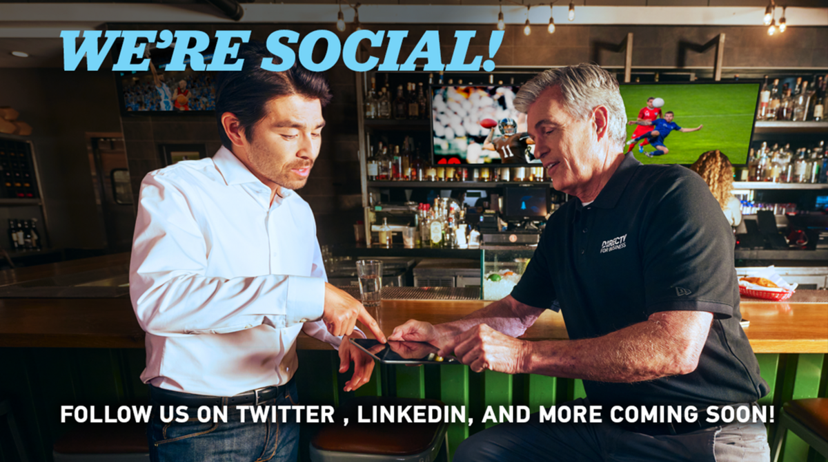 DIRECTV FOR BUSINESS On Social Media DIRECTV Insider