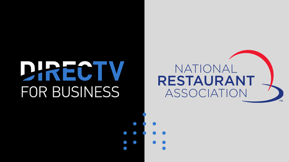 DIRECTV FOR BUSINESS and National Restaurant Association Team-Up to Enhance the Restaurant Experience