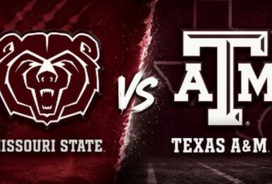 Missouri State vs. Texas A&M – Where to Watch, Streaming, Channels & Preview